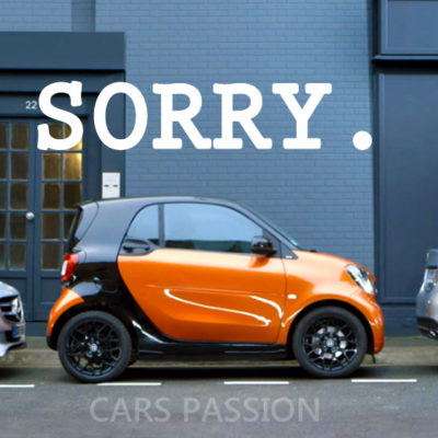 Publicité smart fortwo pub tv Sorry 2015