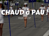 Un week-end pas comme les autres au Grand-Prix de Pau