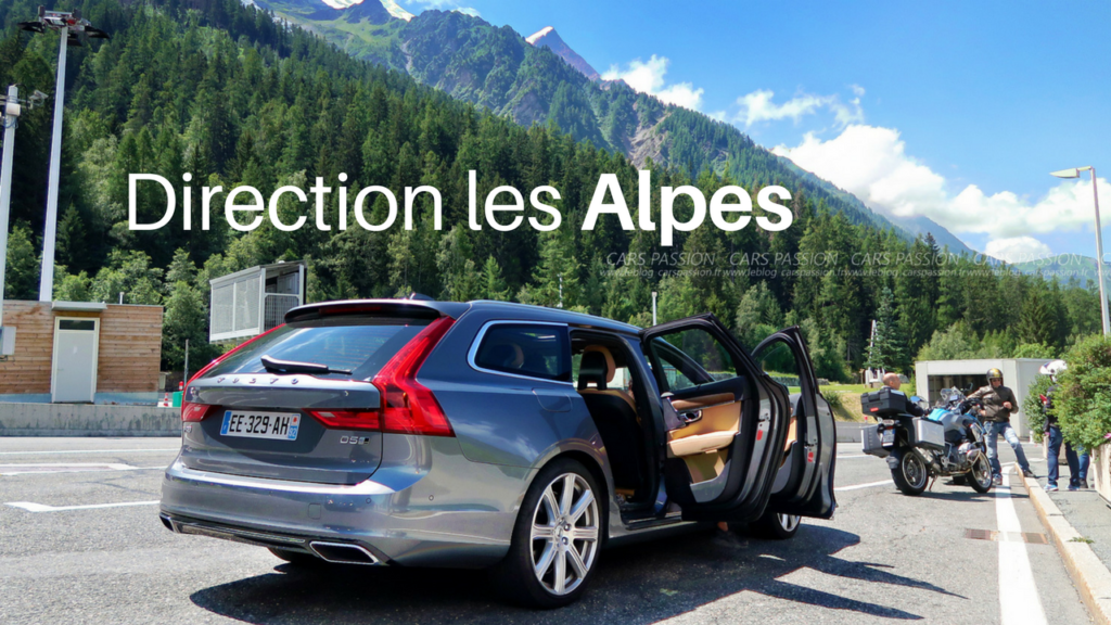 essai volvo v90 d5 inscription roadtrip les Alpes